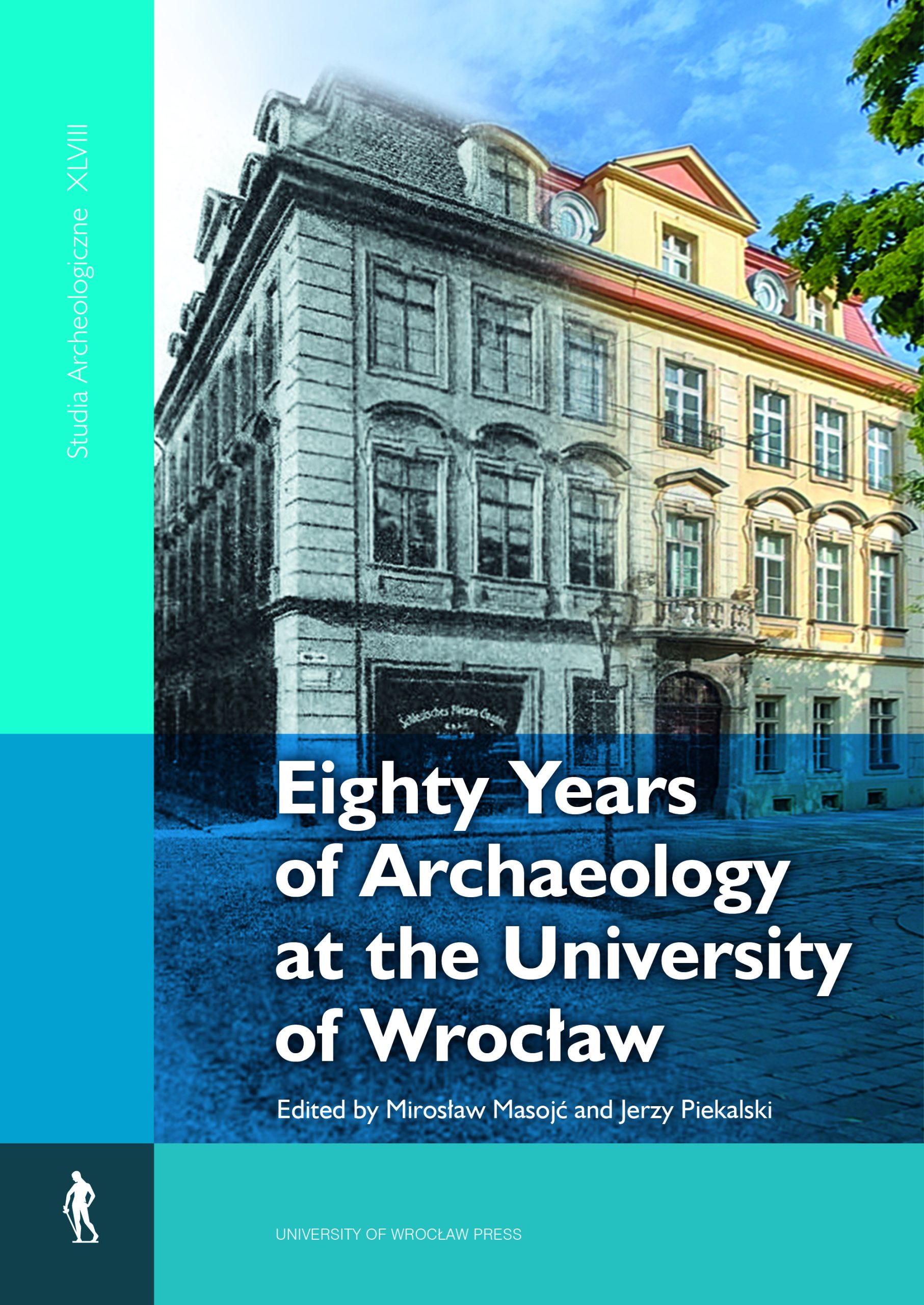 Eighty Years of Archaeology at the University of Wrocław, cover
